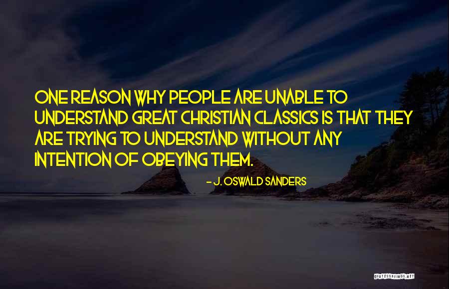 J. Oswald Sanders Quotes 927838 J. Oswald Sanders Quotes 927838