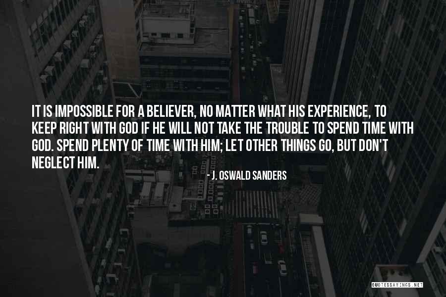 J. Oswald Sanders Quotes 953445 J. Oswald Sanders Quotes 953445