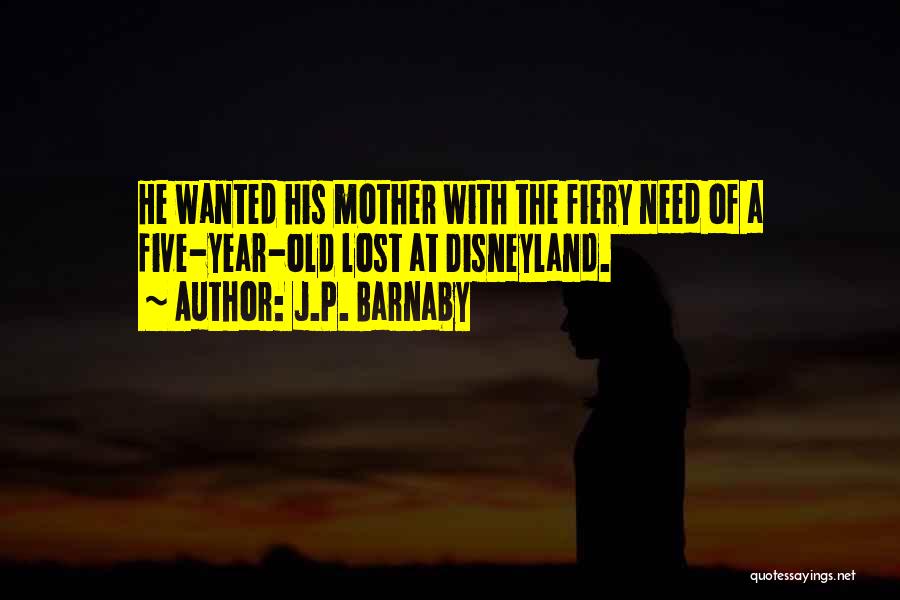 J.P. Barnaby Quotes 783336