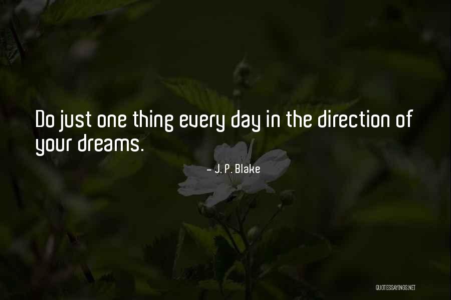 J. P. Blake Quotes 525307 J. P. Blake Quotes 525307