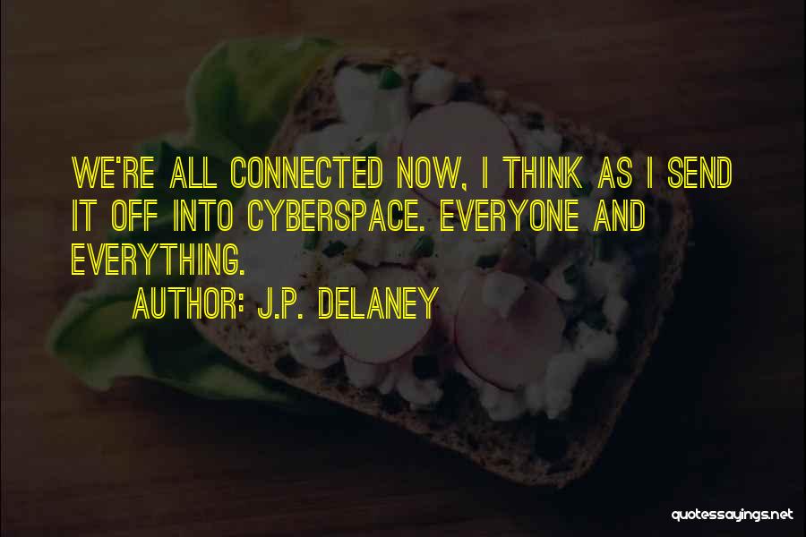 J.P. Delaney Quotes 1242210
