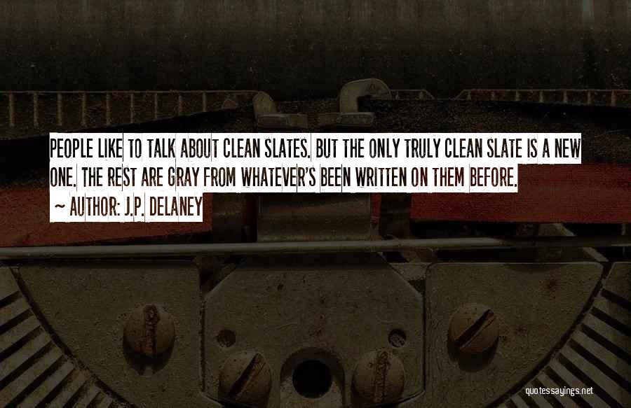 J.P. Delaney Quotes 208163