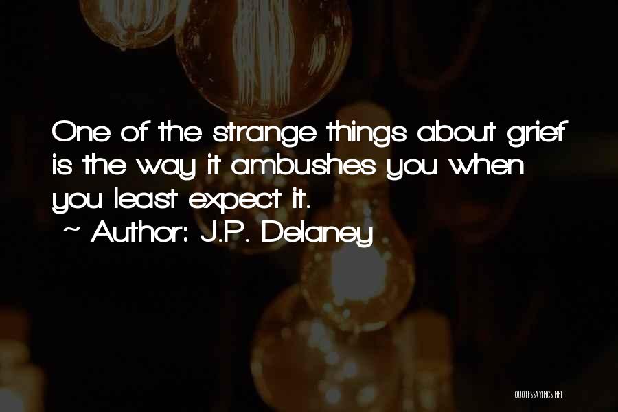 J.P. Delaney Quotes 2217557