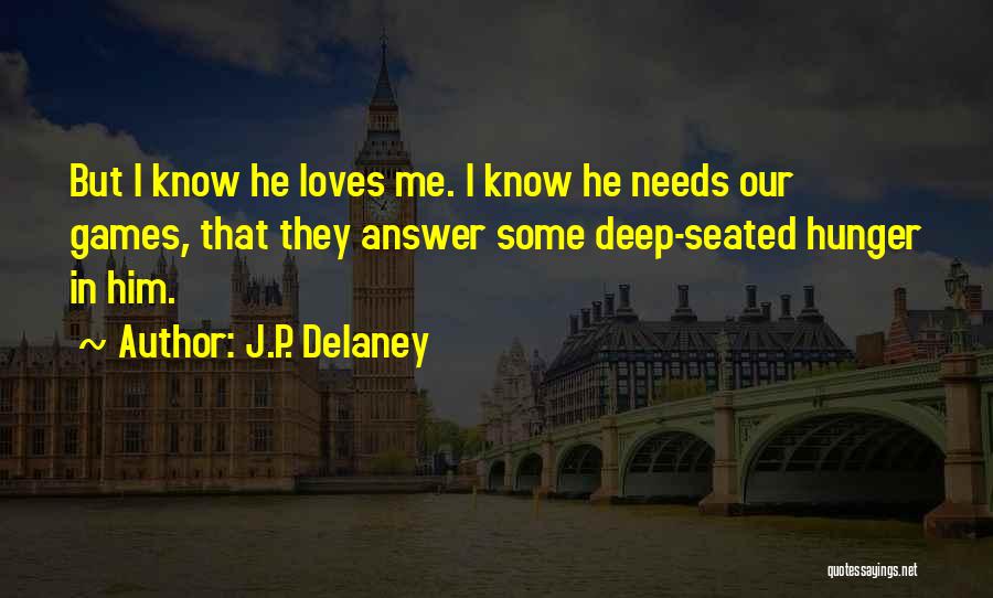 J.P. Delaney Quotes 838312