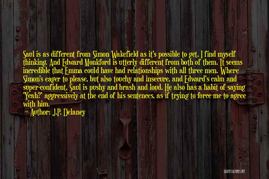 J.P. Delaney Quotes 871936