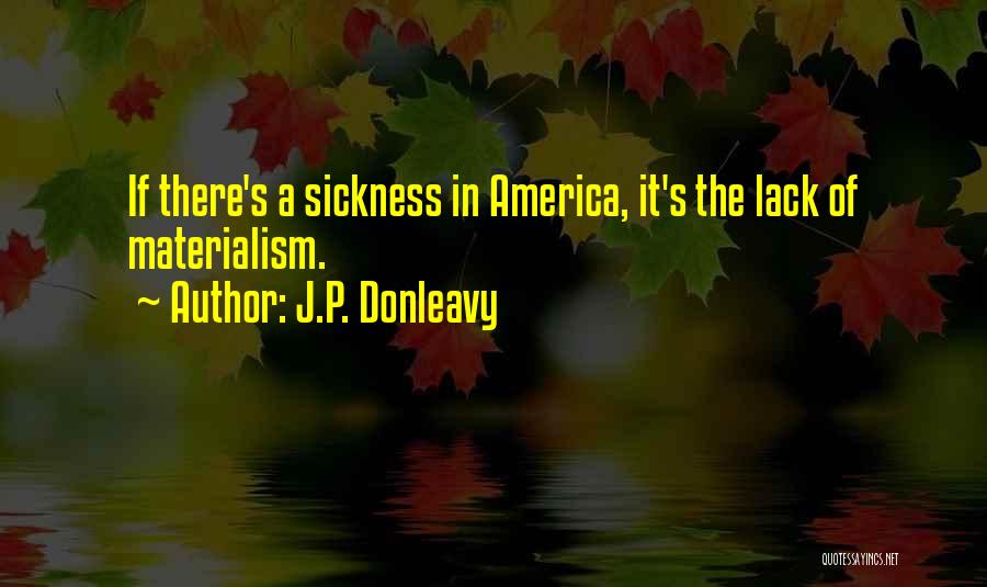 J.P. Donleavy Quotes 2175321