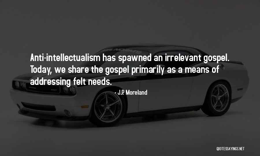 J.P. Moreland Quotes 1092373 J.P. Moreland Quotes 1092373