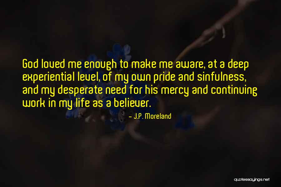 J.P. Moreland Quotes 1279730 J.P. Moreland Quotes 1279730