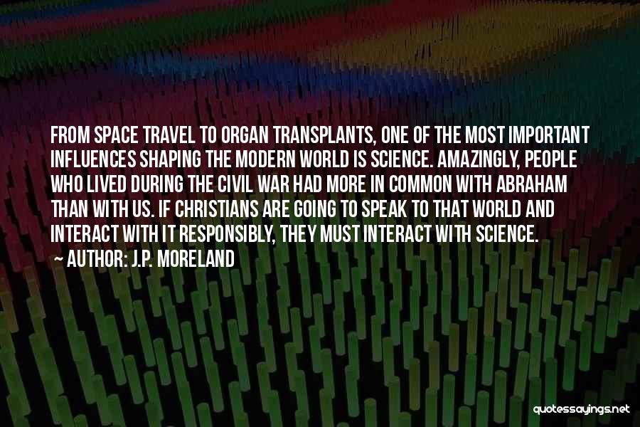 J.P. Moreland Quotes 132551