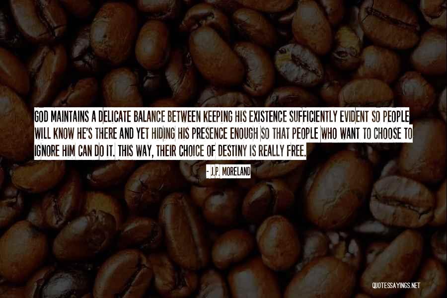 J.P. Moreland Quotes 135057 J.P. Moreland Quotes 135057