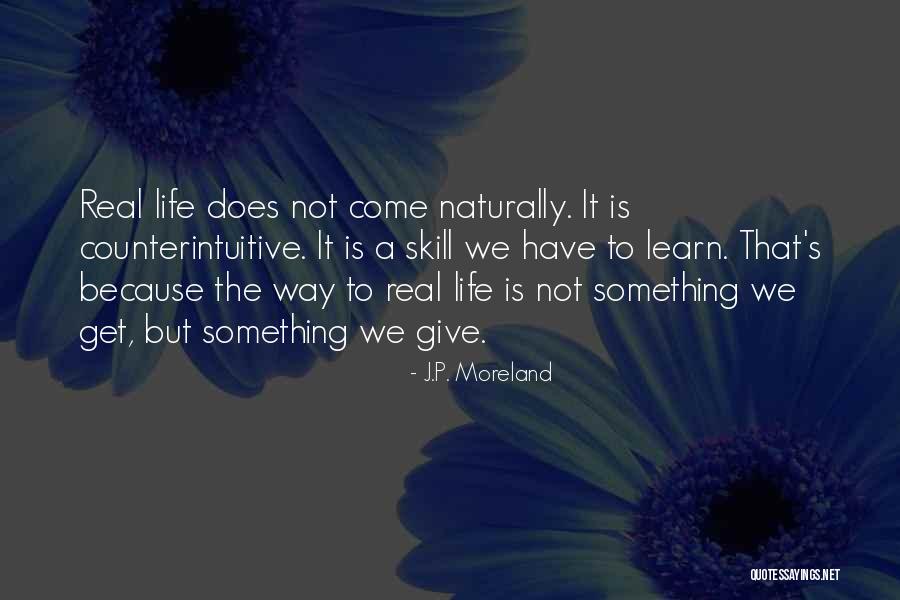 J.P. Moreland Quotes 1565283 J.P. Moreland Quotes 1565283