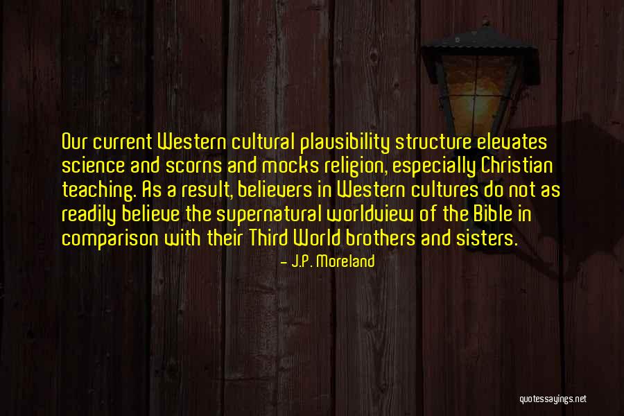 J.P. Moreland Quotes 1703794 J.P. Moreland Quotes 1703794