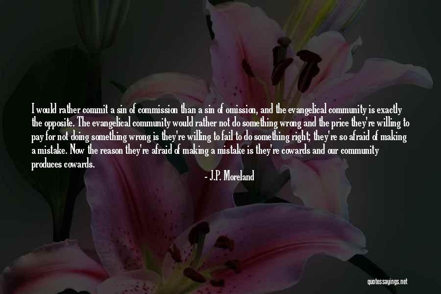 J.P. Moreland Quotes 1852605 J.P. Moreland Quotes 1852605