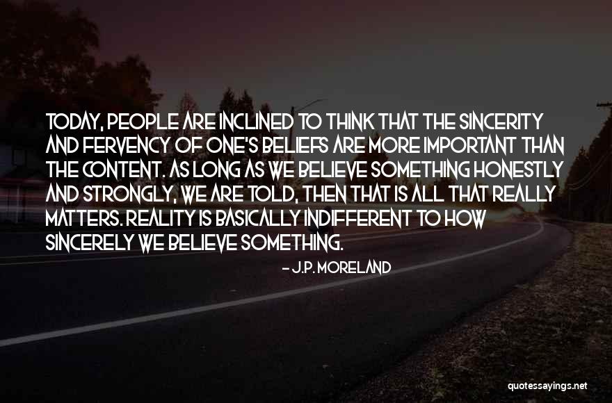 J.P. Moreland Quotes 1922599 J.P. Moreland Quotes 1922599
