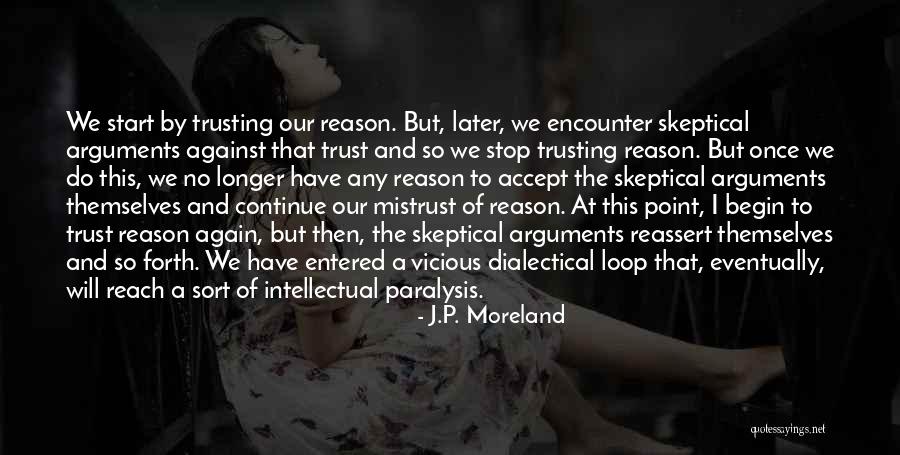 J.P. Moreland Quotes 779579 J.P. Moreland Quotes 779579