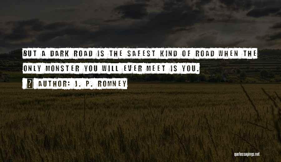 J. P. Romney Quotes 1813759