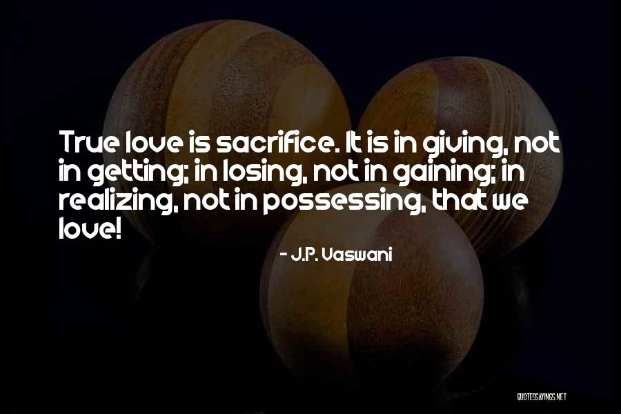 J.P. Vaswani Quotes 402876