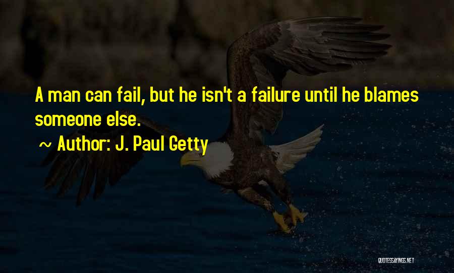 J. Paul Getty Quotes 1345073