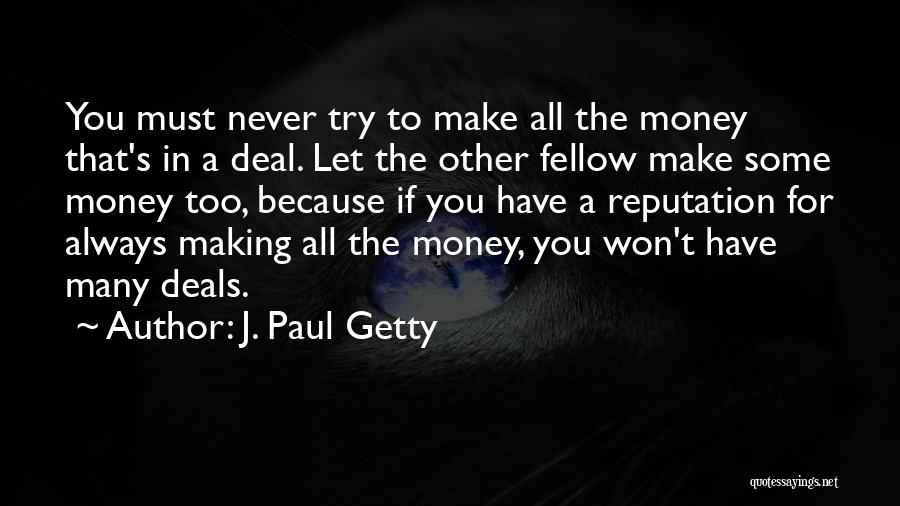 J. Paul Getty Quotes 186978