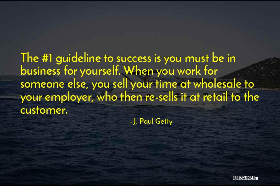 J. Paul Getty Quotes 2064453