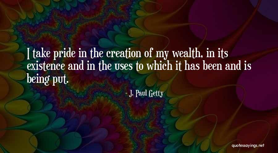 J. Paul Getty Quotes 872374