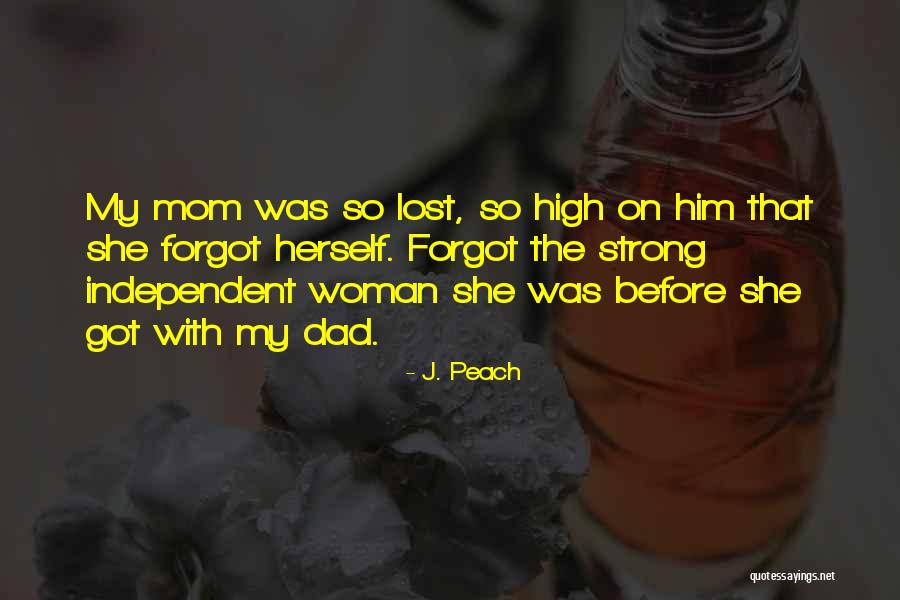 J. Peach Quotes 1332215 J. Peach Quotes 1332215