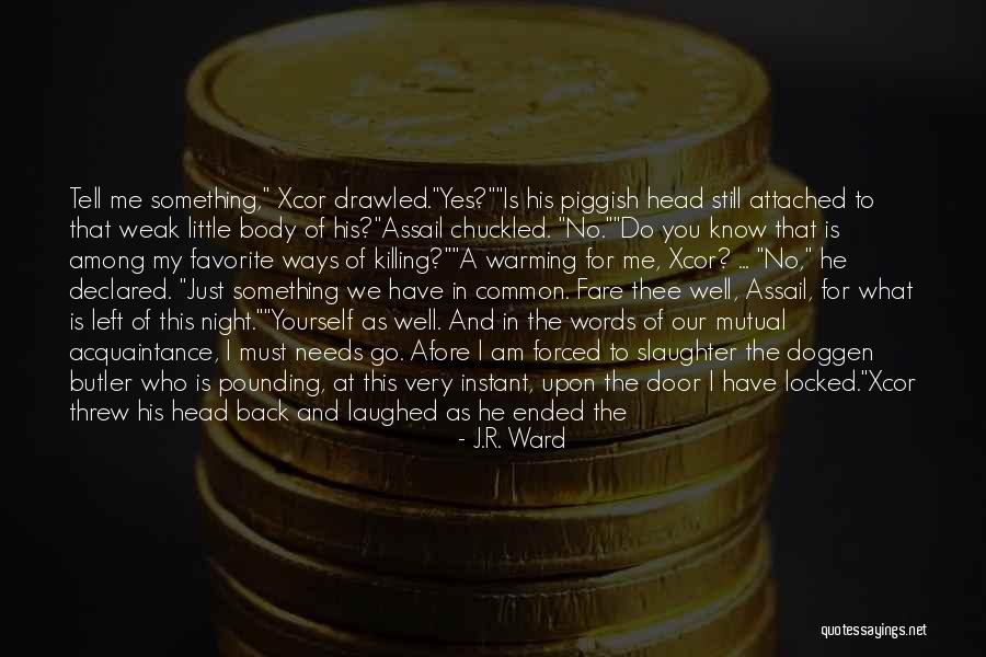 J R Bdb Quotes By J.R. Ward J R Bdb Quotes By J.R. Ward