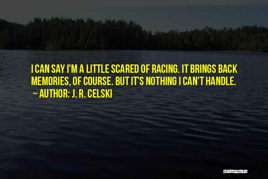 J. R. Celski Quotes 340044