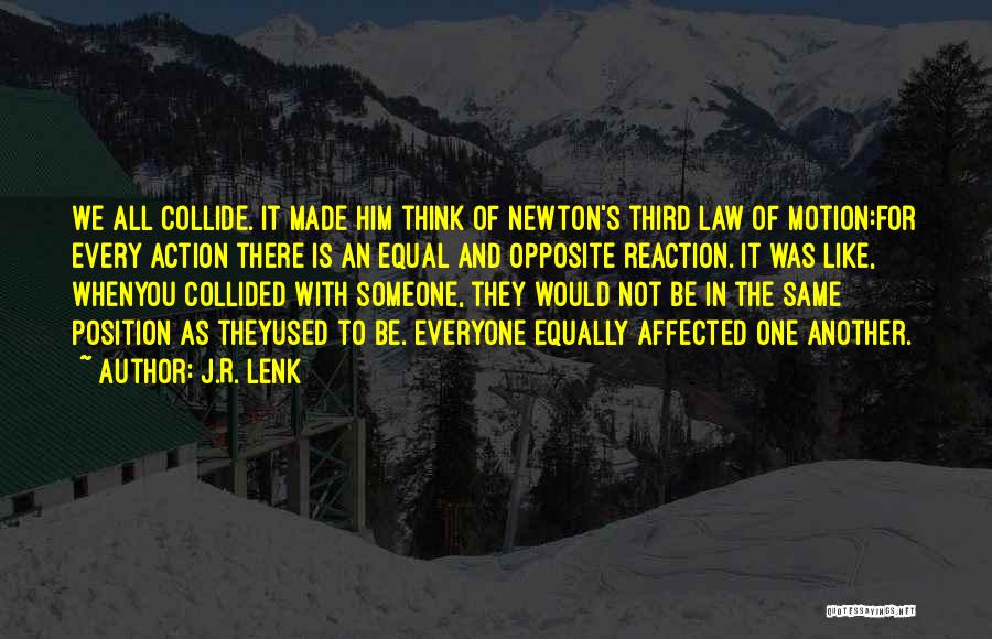 J.R. Lenk Quotes 161475