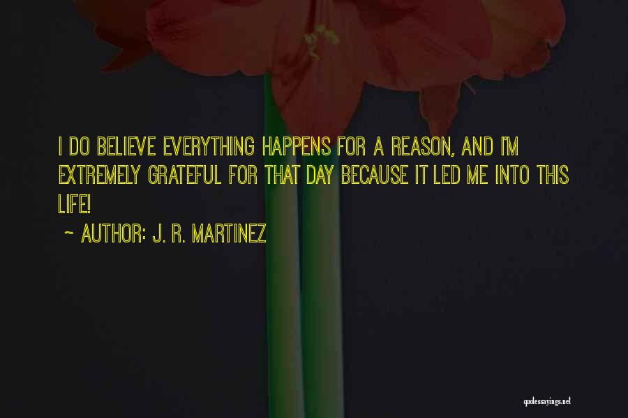 J. R. Martinez Quotes 1588778