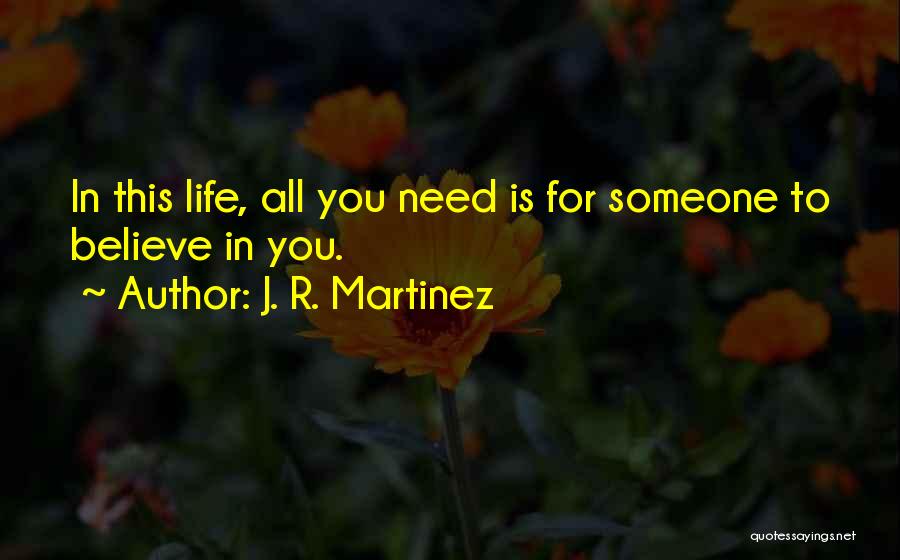 J. R. Martinez Quotes 2073304 J. R. Martinez Quotes 2073304
