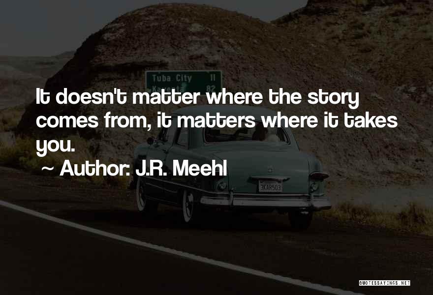 J.R. Meehl Quotes 662660