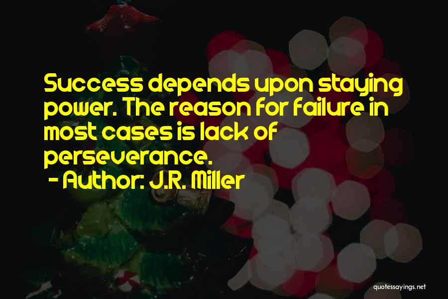 J.R. Miller Quotes 1241154