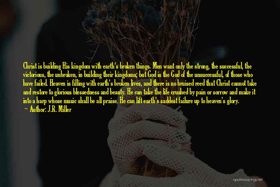 J.R. Miller Quotes 1445700