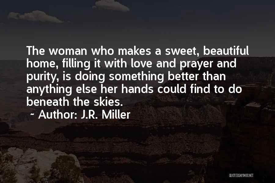 J.R. Miller Quotes 1810635