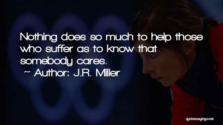 J.R. Miller Quotes 2224475