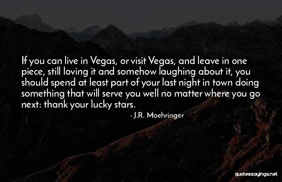 J.R. Moehringer Quotes 1309158