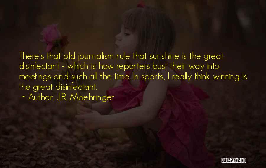 J.R. Moehringer Quotes 1401801