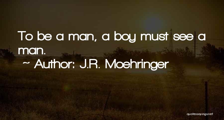 J.R. Moehringer Quotes 1865294
