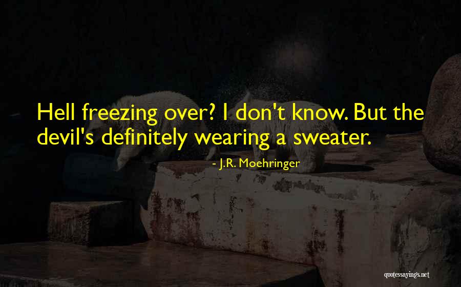 J.R. Moehringer Quotes 2135387