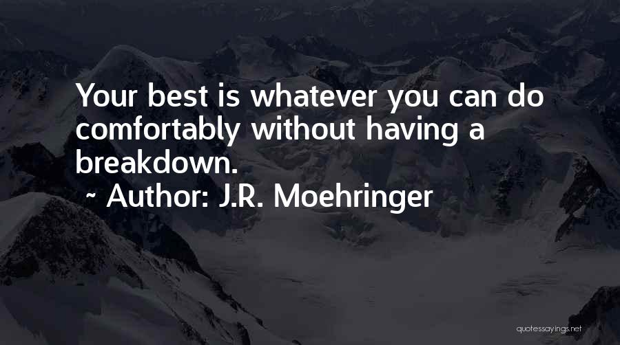 J.R. Moehringer Quotes 533910