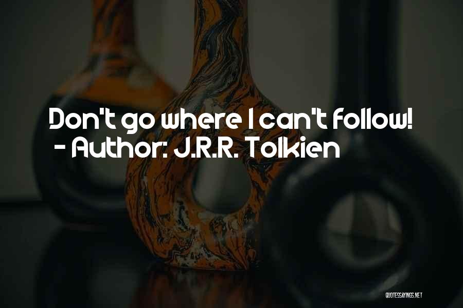 J.r.r. Tolkien Best Quotes By J.R.R. Tolkien