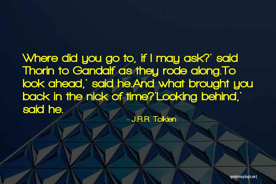 J.r.r. Tolkien Gandalf Quotes By J.R.R. Tolkien