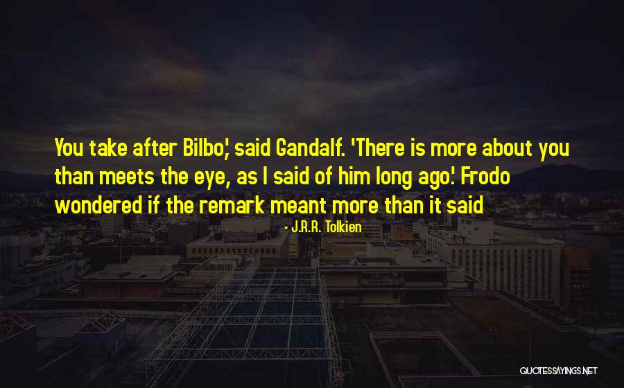 J.r.r. Tolkien Gandalf Quotes By J.R.R. Tolkien