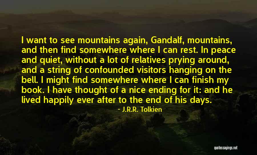 J.r.r. Tolkien Gandalf Quotes By J.R.R. Tolkien