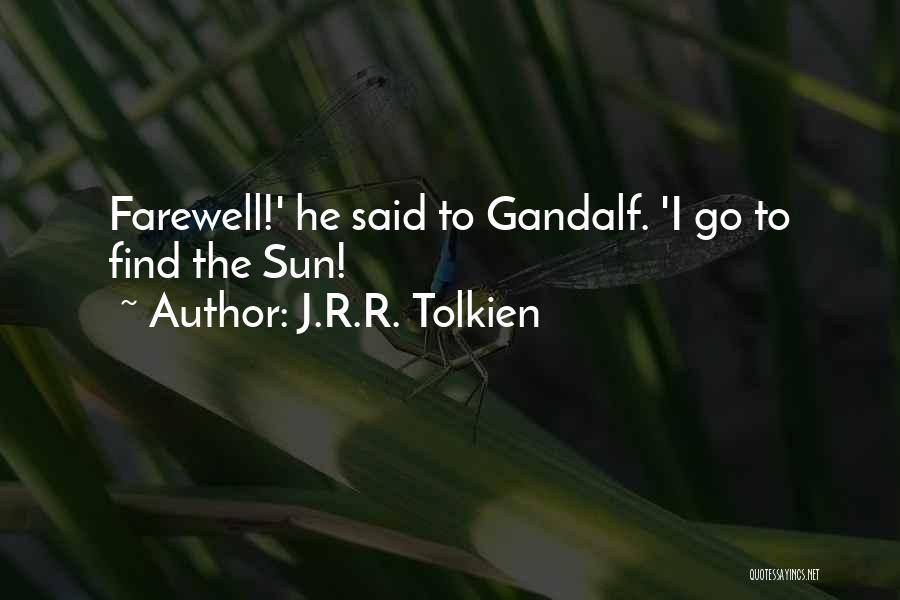 J.r.r. Tolkien Lord Of The Rings Quotes By J.R.R. Tolkien