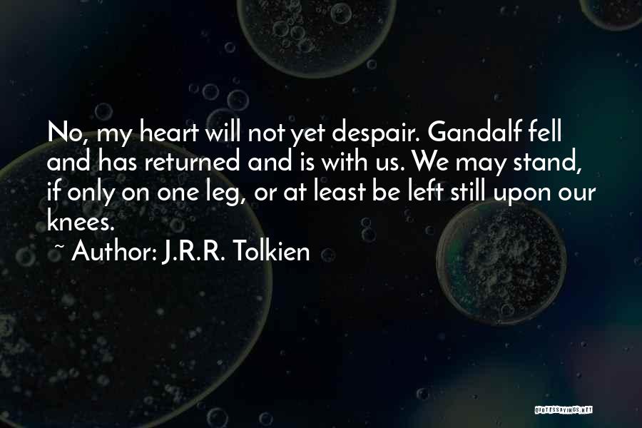 J.r.r. Tolkien Lord Of The Rings Quotes By J.R.R. Tolkien