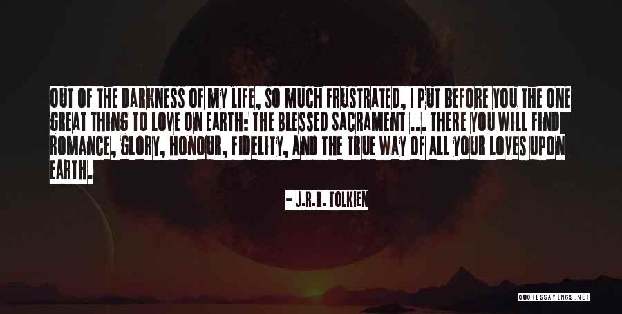 J.r.r. Tolkien Love Quotes By J.R.R. Tolkien