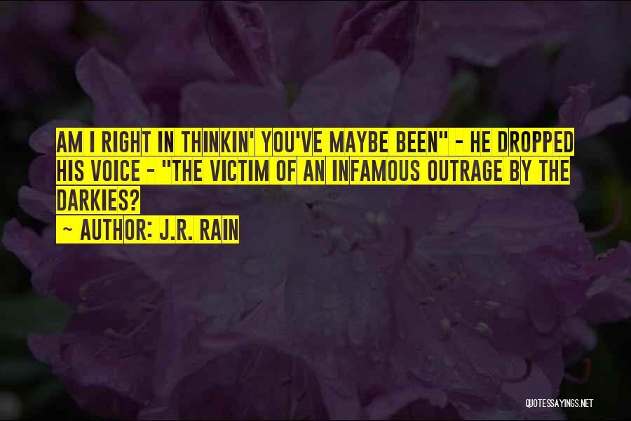 J.R. Rain Quotes 1580686