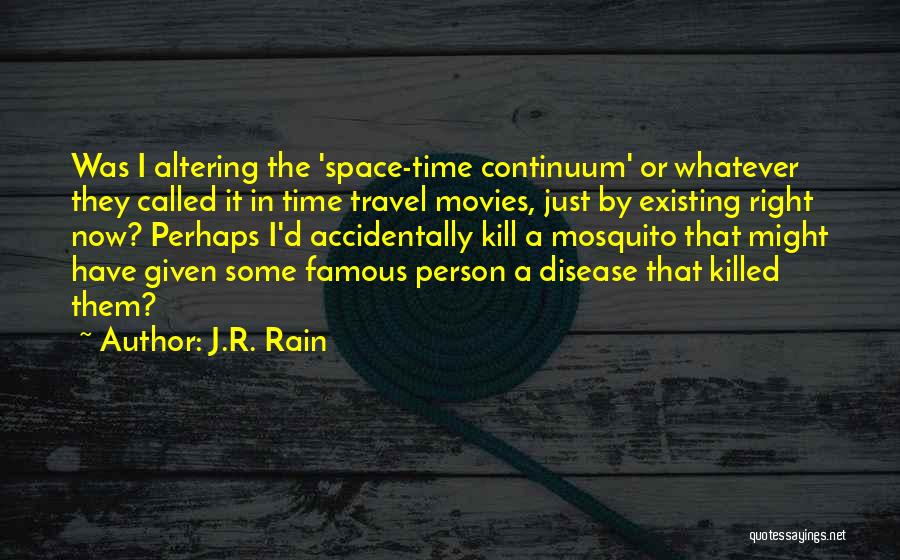 J.R. Rain Quotes 1784682